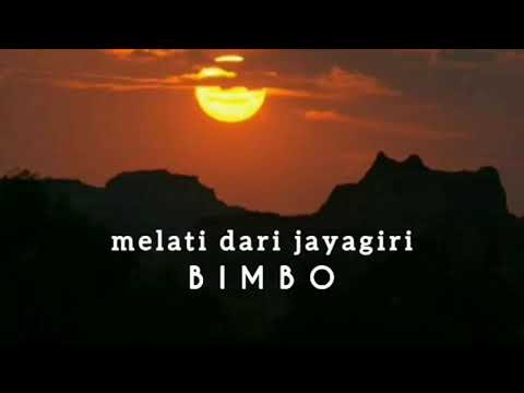 MELATI DARI JAYAGIRI - BIMBO (Iin Parlina) - lirik