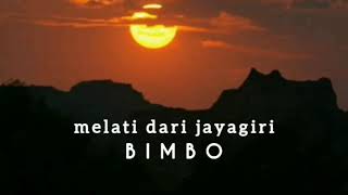 Download lagu MELATI DARI JAYAGIRI - BIMBO (Iin Parlina) - lirik mp3