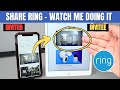 How To Share Ring Camera With Family Members STEP BY STEP