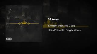 Eminem - 50 Ways (feat. Kid Cudi)