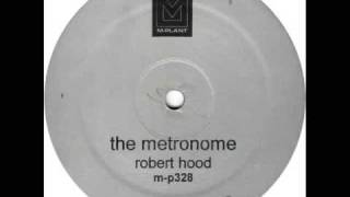Robert Hood - The Metronome (Untitled A)