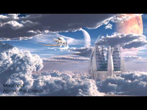 Above The Clouds - Mellow Progressive House Mix 2013 HD