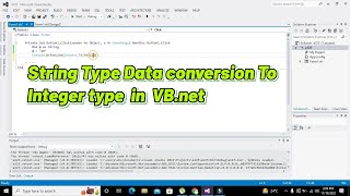 Download the video "how to convert string type data to integer type data in vb.net | str to int conversion in vb.net"