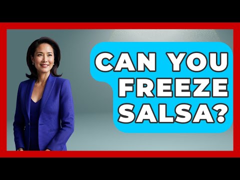 Can You Freeze Salsa? - Magical Mexico Moments