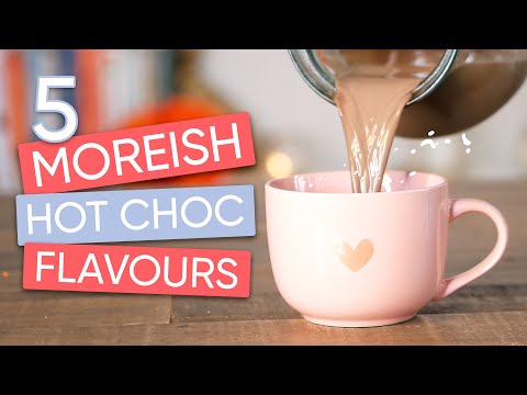 5 Moreish Homemade Hot Chocolate Recipes | Channel Mum