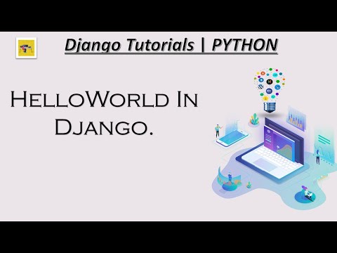 Hello World In Django -Part3- Django Tutorials