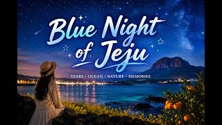Download lagu Blue Night of Jeju - THE JAMES BAND | 제주도의 푸른 밤 | 감성 힐링 음악 · 제주 여행 · Relaxing Music mp3