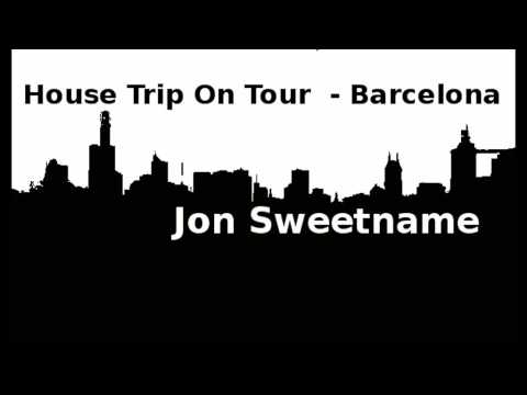 House Trip On Tour - Jon Sweetname - Barcelona - February 2013