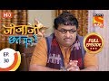 Jijaji Chhat Per Hai Ep 30 Full Episode 19th February 2018