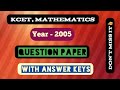 KCET 2005 MATHEMATICS QUESTION PAPER WITH ANSWER KEYS LOKESH R
