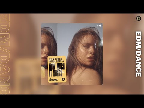 Rift Child & Joel Coopa - How Much It Hurts