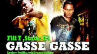 Gasse Gasse - Fill-T ft. Static K9