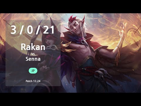 Rakan Support vs Senna - JP Challenger Patch 13.24