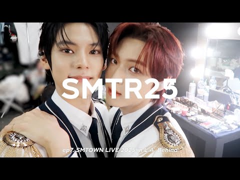 SMTR25 EP7.  SMTOWN LIVE 2025 in L.A. Behind