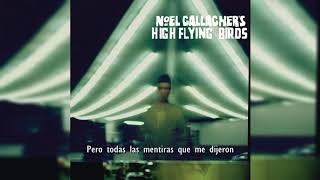 &quot;AKA... Broken Arrow&quot; - Noel Gallagher&#39;s High Flying Birds [Subtitulado]