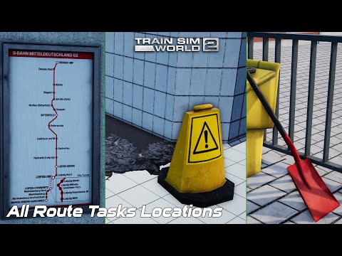 All Route Tasks Locations - Rapid Transit - Train Sim World 2
