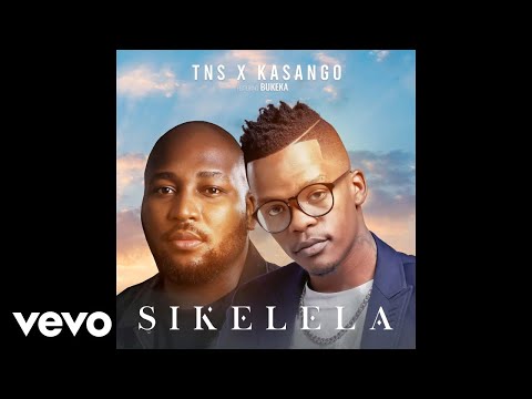 TNS x Kasango - Sikelela (Official Audio) ft. Bukeka