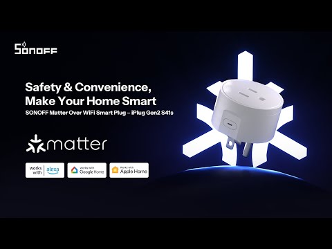 SONOFF iPlug Gen2 S41s | Matter Over WiFi Smart Plug ⚡