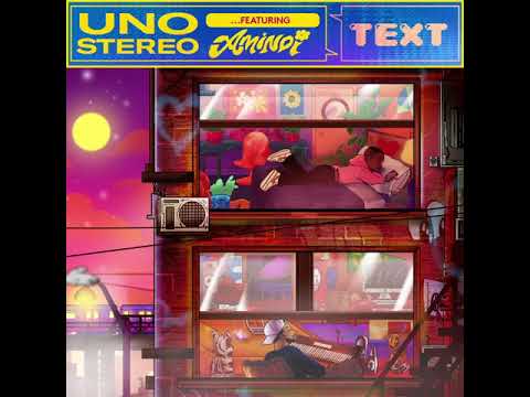 UNO Stereo x Amindi - TEXT (Official Audio)