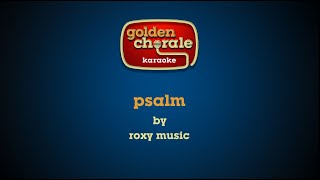 roxy music - psalm (karaoke)