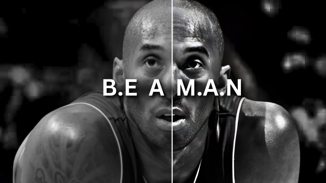 BE A MAN - Motivational Speech