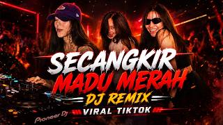 Download lagu Dj Secangkir Madu Merah Versi Terbaru | Dj Slow Remix Viral Tiktok mp3