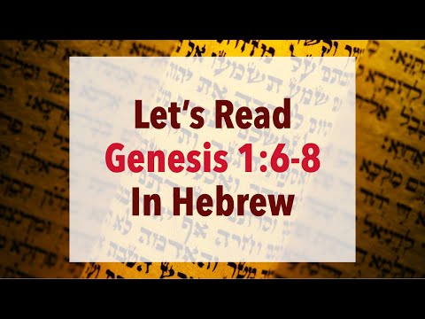 Let's Read   Genesis Chapter 1 - Verses 6 to 8