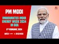 PM Modi Inaugurates India Energy Week 2024 In Goa