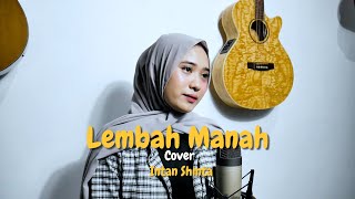 Download lagu Mamnun Ft. Cimbrut - LEMBAH MANAH (Intan Shinta Cover)| Maturnuwun Gusti pun maringi sek gemati mp3 Download lagu Mamnun Ft. Cimbrut - LEMBAH MANAH (Intan Shinta Cover)| Maturnuwun Gusti pun maringi sek gemati mp3