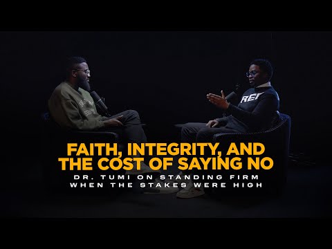 The Cost of Saying No | DR. Tumi Exlusive interview