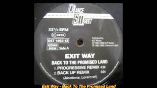 Exit Way - Back To The Promised Land  (Back Remix)