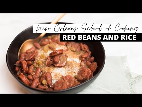NEW ORLEANS SCHOOL OF COOKING RED BEANS AND RICE RECIPE