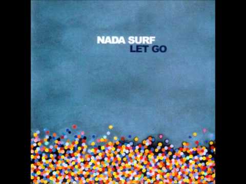 The Way You Wear Your Head - Nada Surf
