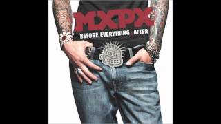 MXPX - Quit Your Life