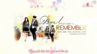[Vietsub  Kara] Remember - Byul - Học đường OST