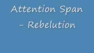Attention Span - Rebelution.wmv
