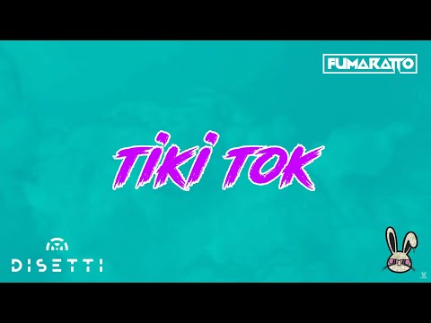 Video Tiki Tok (Letra) de Fumaratto