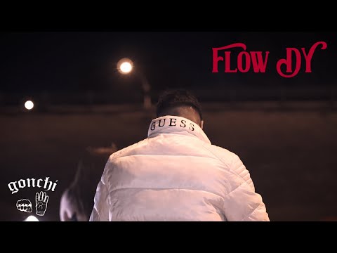 FLOW DY - Gonchi.4
