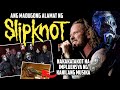Kaya pala Lageng Nasasangkot sa mga Krimen ang Slipknot | AKLAT PH
