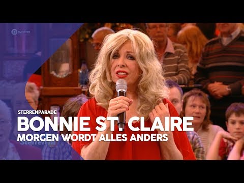 Bonnie St. Claire - Morgen wordt alles anders | Sterrenparade
