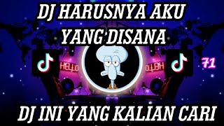 Download lagu DJ HARUSNYA AKU YANG DISANA BY NOFIN ASIA JEDAG JEDUG MENGKANE SOUND FYP VIRAL TIKTOK mp3