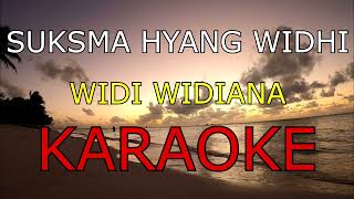 Download lagu SUKSMA HYANG WIDHI_WIDI WIDIANA_KARAOKE.🎤 mp3 Download lagu SUKSMA HYANG WIDHI_WIDI WIDIANA_KARAOKE.🎤 mp3