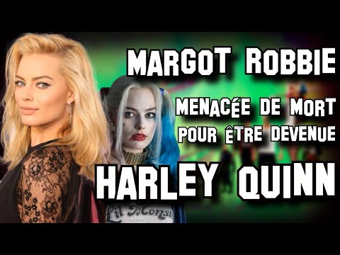 MARGOT ROBBIE, MENACÉE DE MORT POUR ÊTRE DEVENUE HARLEY QUINN