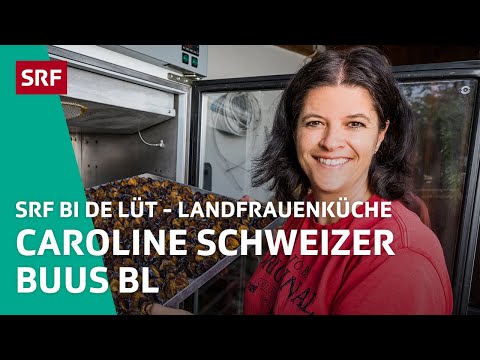 Caroline Schweizer, Buus BL | Landfrauenküche 2018 – SRF bi de Lüt | SRF