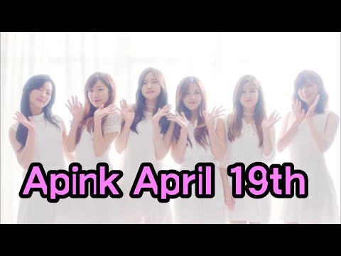 [威哥愛APINK]Apink April 19th 4月19日 STAGE LIVE & MV MIX  日文版中文翻譯