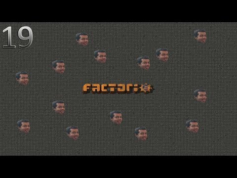 Episode 19 | Let's Play Factorio 0.17 (Vanilla)