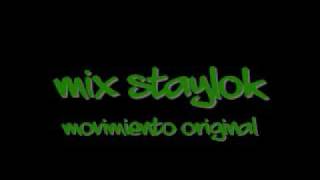 mix staylok movimiento original By Dj Acres