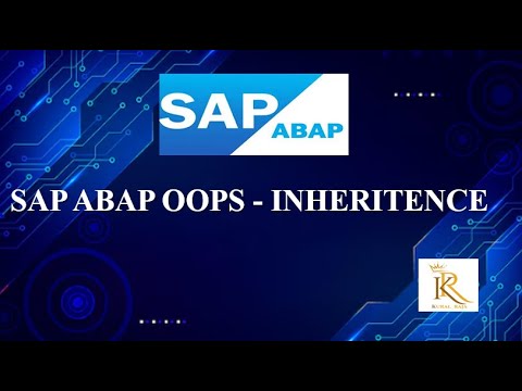 07   OOPS ABAP Inheritance | SAP ABAP | SAP | ABAP | OOPS | SAP ABAP OOPS | SAP TECHNICAL