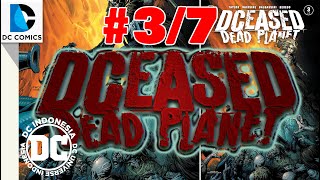 Download lagu DCEASED DEAD PLANET #3 | TRIGON SAKIT HATI SAMA ZOMBIE..!! mp3
