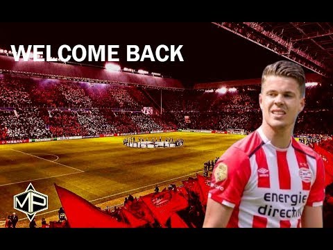 Marco Van Ginkel ►Welcome Back to PSV Eindhoven ● 2017/2018 ●  ᴴᴰ
